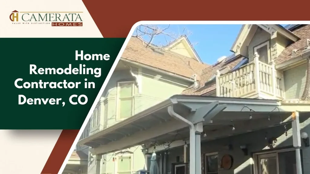 Denver home remodel project highlighting Camerata Homes’ custom renovation expertise