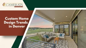 Top Custom Home Design Trends in Denver